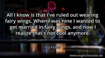 Englisches Zitat von Isla Fisher als Bild