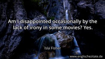 Englisches Zitat von Isla Fisher als Bild