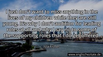 Englisches Zitat von Isla Fisher als Bild
