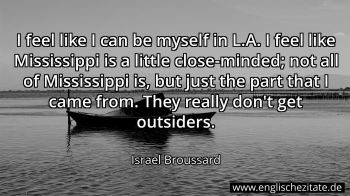 Englisches Zitat von Israel Broussard als Bild