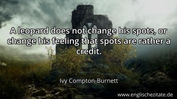 Englisches Zitat von Ivy Compton-Burnett als Bild