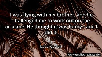 Englisches Zitat von Izabel Goulart als Bild