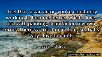 Englisches Zitat von J. August Richards als Bild