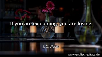 Englisches Zitat von J. C. Watts als Bild