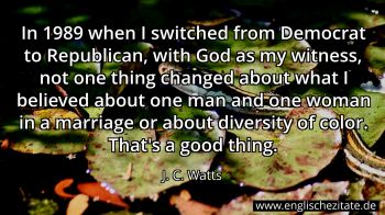 Englisches Zitat von J. C. Watts als Bild