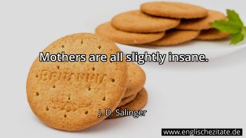 Englisches Zitat von J. D. Salinger als Bild