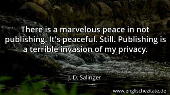 Englisches Zitat von J. D. Salinger als Bild