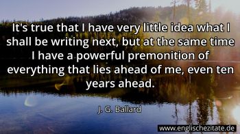Englisches Zitat von J. G. Ballard als Bild