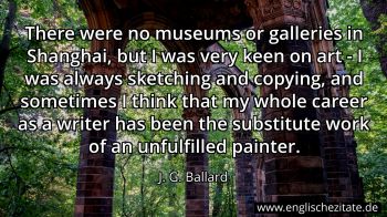 Englisches Zitat von J. G. Ballard als Bild