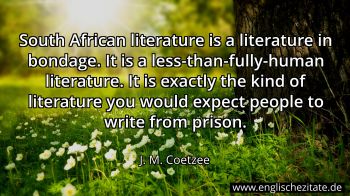 Englisches Zitat von J. M. Coetzee als Bild