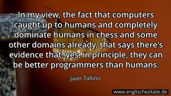 Englisches Zitat von Jaan Tallinn als Bild