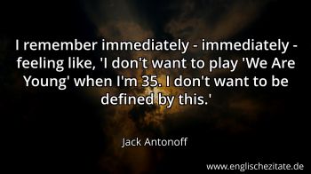 Englisches Zitat von Jack Antonoff als Bild