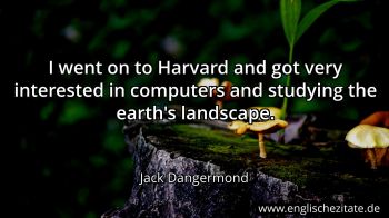 Englisches Zitat von Jack Dangermond als Bild