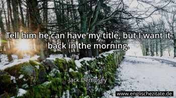 Englisches Zitat von Jack Dempsey als Bild