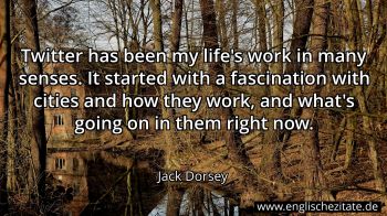 Englisches Zitat von Jack Dorsey als Bild