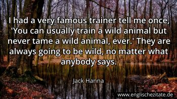 Englisches Zitat von Jack Hanna als Bild