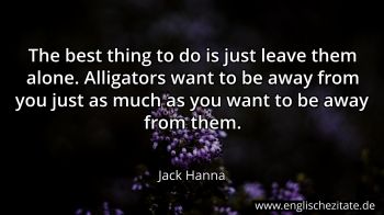 Englisches Zitat von Jack Hanna als Bild