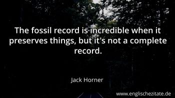 Englisches Zitat von Jack Horner als Bild
