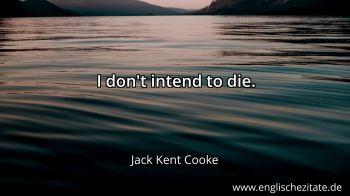 Englisches Zitat von Jack Kent Cooke als Bild