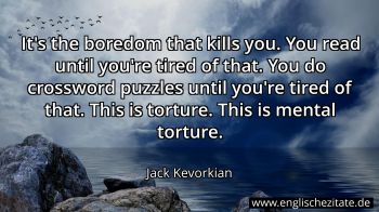 Englisches Zitat von Jack Kevorkian als Bild