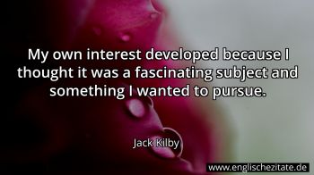 Englisches Zitat von Jack Kilby als Bild