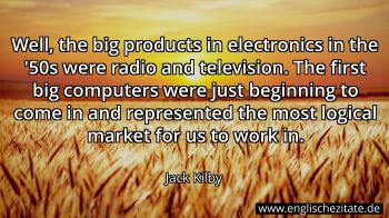 Englisches Zitat von Jack Kilby als Bild