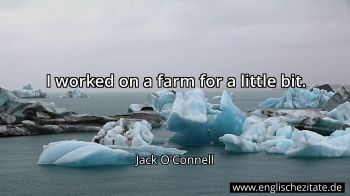Englisches Zitat von Jack O'Connell als Bild