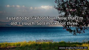 Englisches Zitat von Jack Palance als Bild