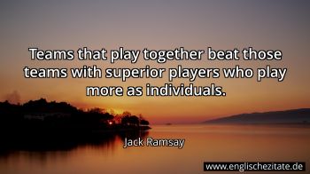 Englisches Zitat von Jack Ramsay als Bild