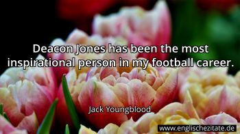 Englisches Zitat von Jack Youngblood als Bild