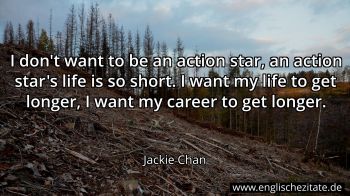 Englisches Zitat von Jackie Chan als Bild
