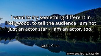Englisches Zitat von Jackie Chan als Bild