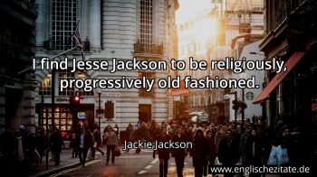 Englisches Zitat von Jackie Jackson als Bild
