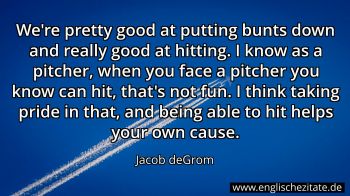 Englisches Zitat von Jacob deGrom als Bild