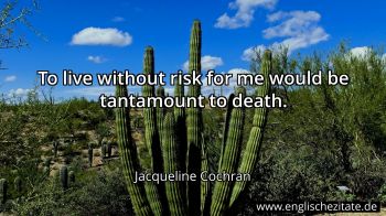 Englisches Zitat von Jacqueline Cochran als Bild