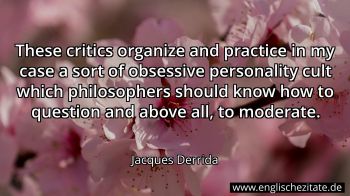 Englisches Zitat von Jacques Derrida als Bild