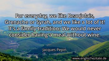 Englisches Zitat von Jacques Pepin als Bild