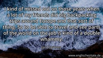 Englisches Zitat von Jai Courtney als Bild