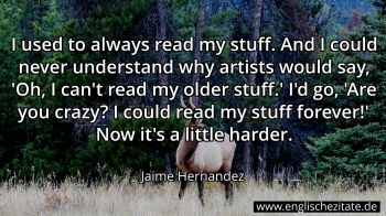 Englisches Zitat von Jaime Hernandez als Bild