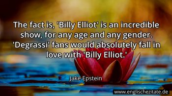 Englisches Zitat von Jake Epstein als Bild