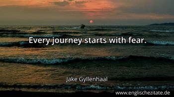 Englisches Zitat von Jake Gyllenhaal als Bild