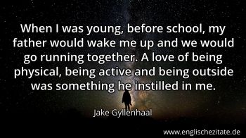 Englisches Zitat von Jake Gyllenhaal als Bild