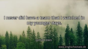 Englisches Zitat von Jamal Lewis als Bild