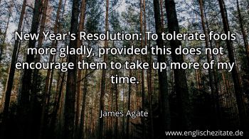 Englisches Zitat von James Agate als Bild