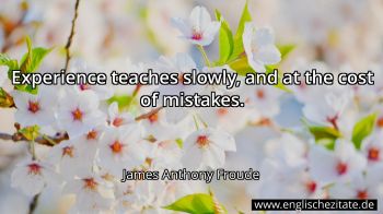 Englisches Zitat von James Anthony Froude als Bild