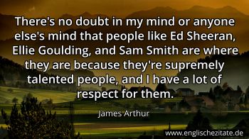 Englisches Zitat von James Arthur als Bild