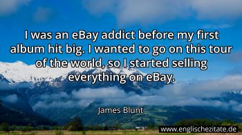 Englisches Zitat von James Blunt als Bild