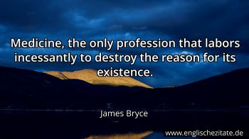 Englisches Zitat von James Bryce als Bild