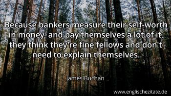 Englisches Zitat von James Buchan als Bild