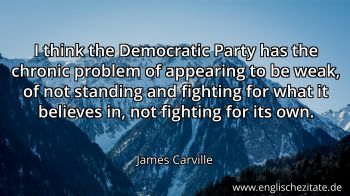 Englisches Zitat von James Carville als Bild